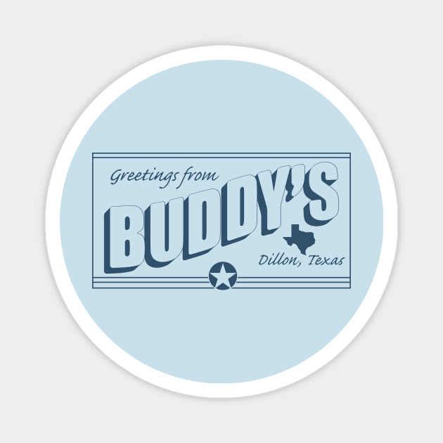 Buddy's Bar - Friday Night Lights Magnet by jared_clark